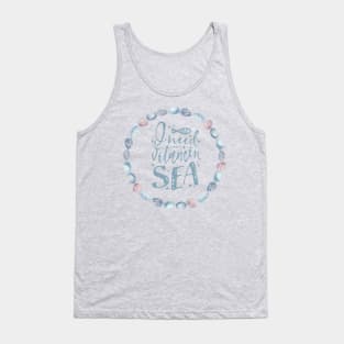 I Need Vitamin Sea: Seashells Border Tank Top